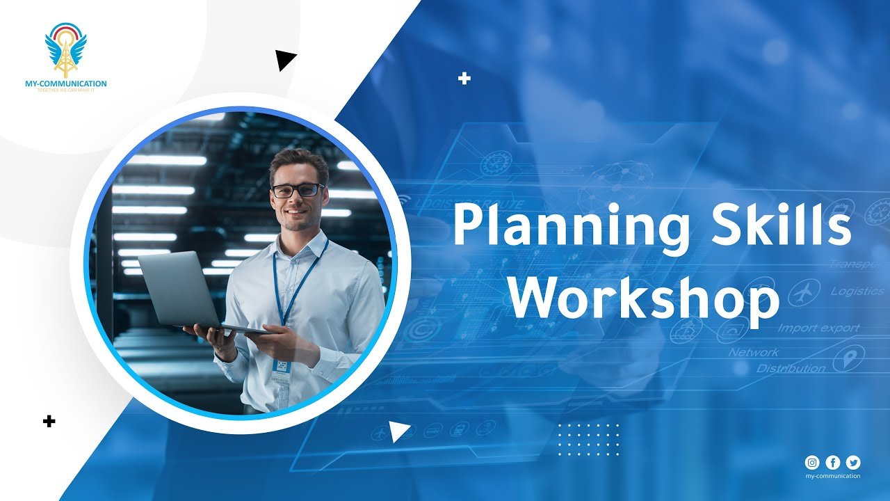 ورشة مهارات التخطيط | Planning Skills Workshop